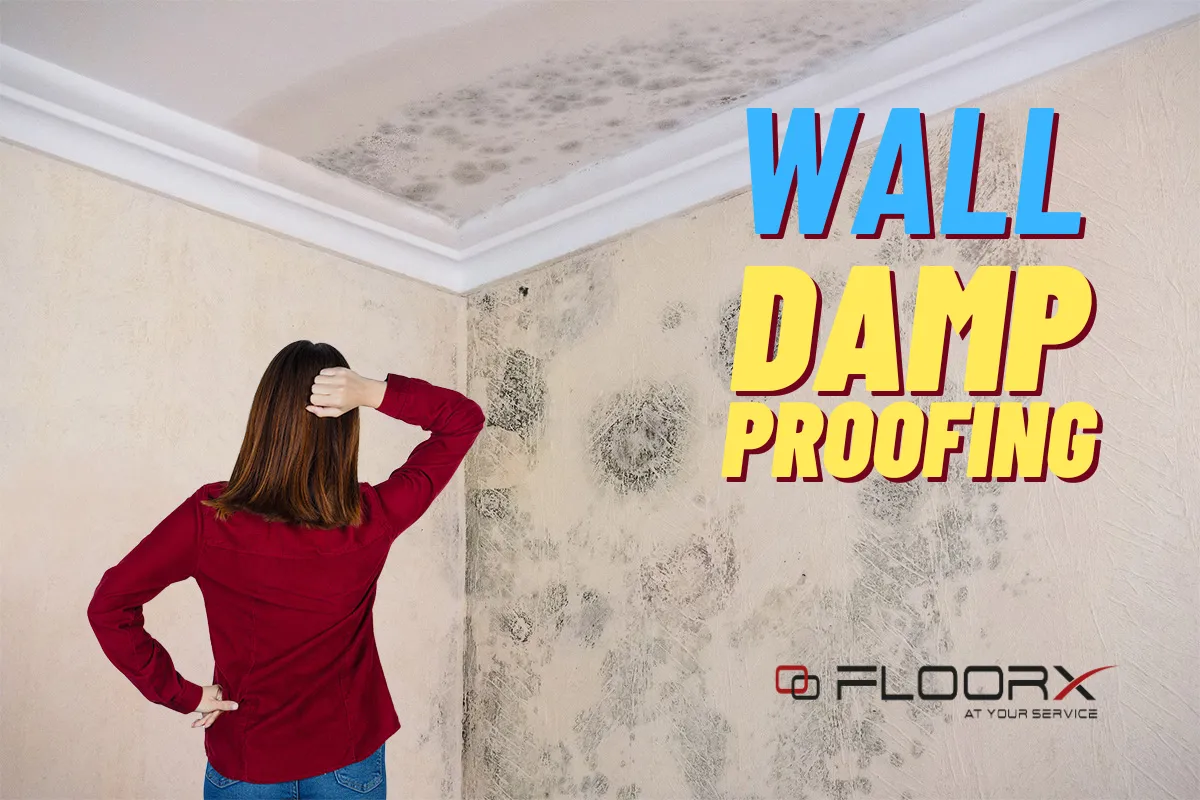 Ultimate Guide to Your Wall Damp Proofing
