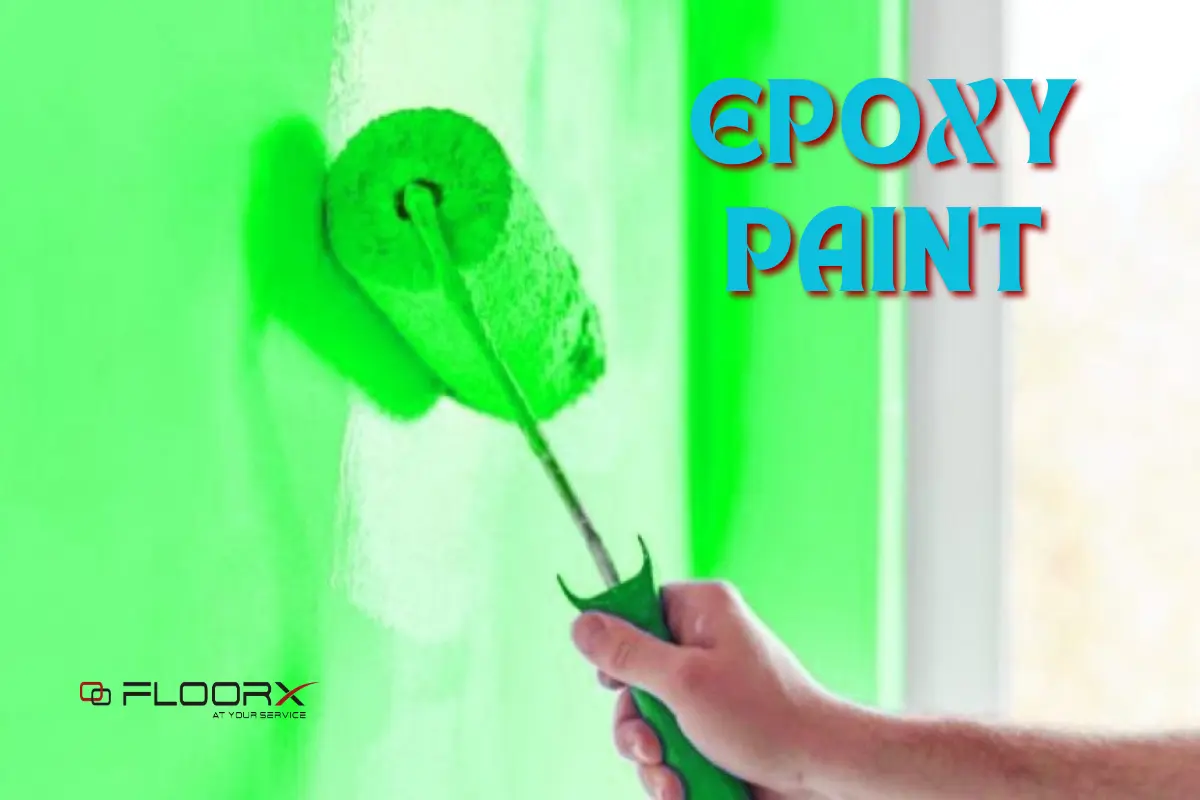 What is Epoxy Paint?